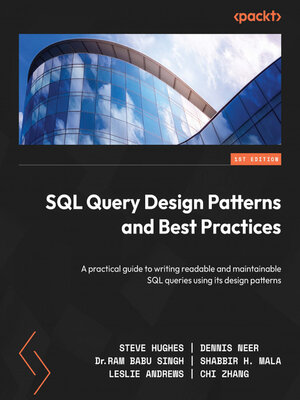 cover image of SQL Query Design Patterns and Best Practices